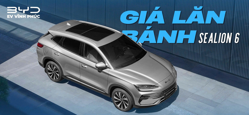 Giá lăn bánh BYD Sealion 6 Tháng 11 Tại Vĩnh Phúc – Cập Nhật Mới Nhất 2025